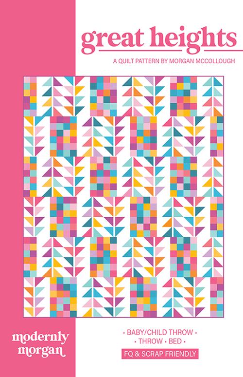 Great Heights Quilt Pattern from Modernly Morgan