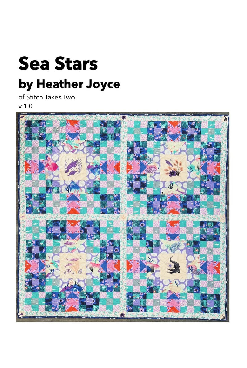 Sea Stars Quilt Pattern by Heather Joyce of Stitch Takes Two