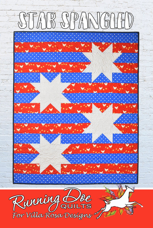 Star Spangled Quilt Pattern by Running Doe Quilts for Villa Rosa Designs