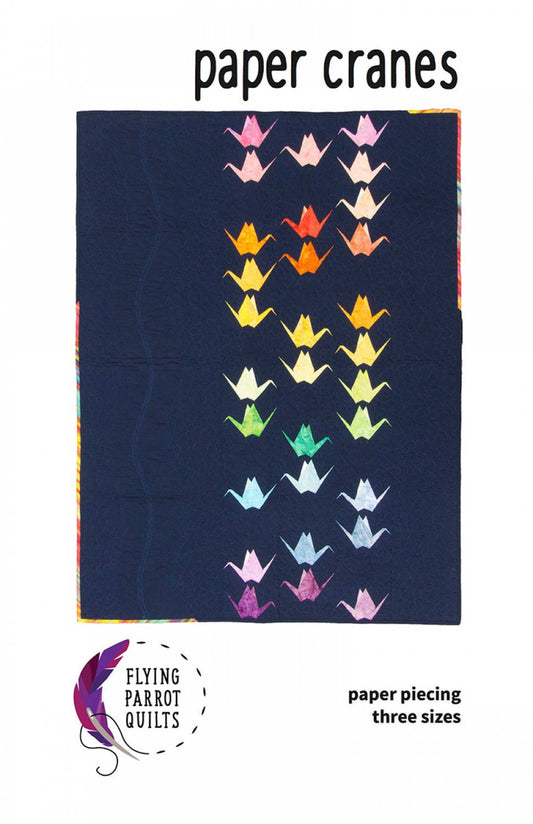 Paper Cranes Quilt Pattern by Flying Parrot Quilts