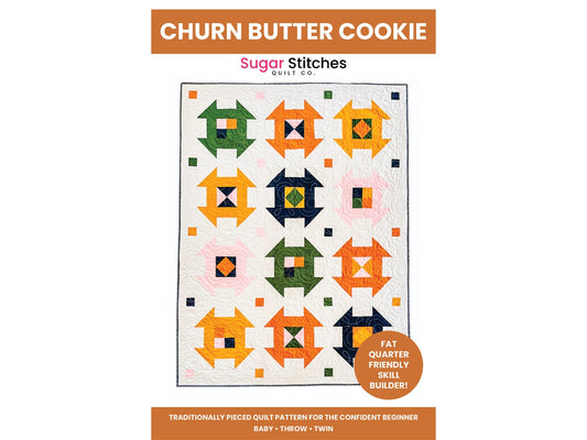 Churn Butter Cookie Quilt Pattern by Sugar Stitches