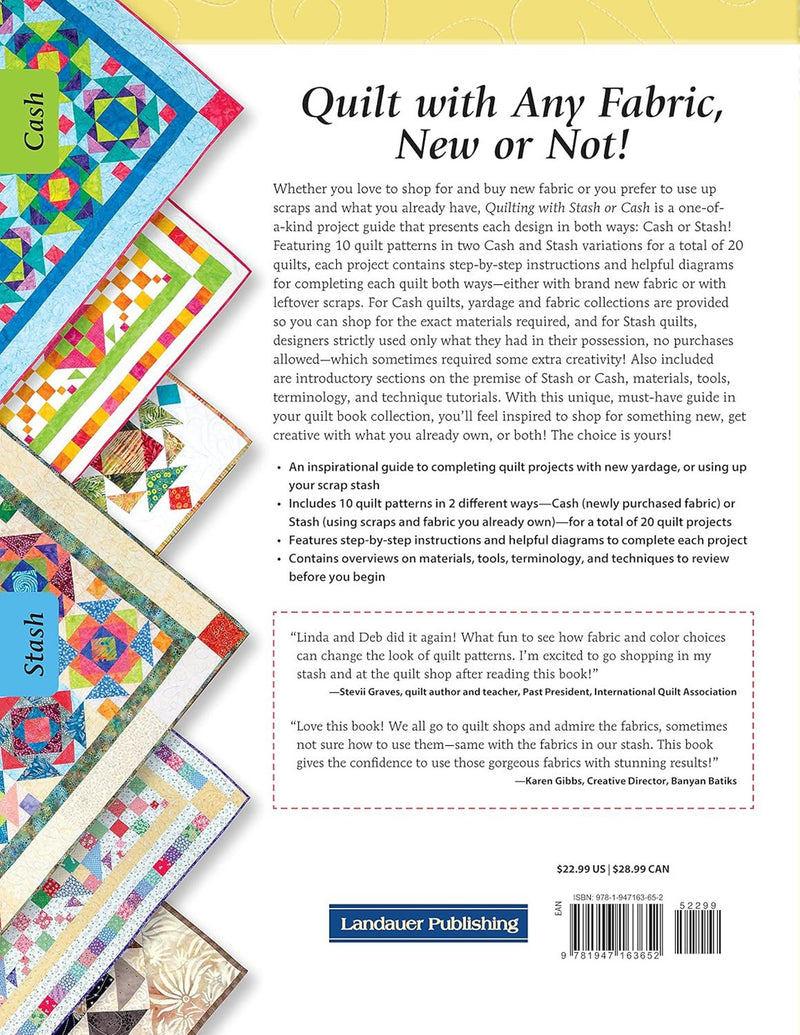 Quilting with Stash or Cash - 10 Patterns 20 Quilts, lots of Creative Options