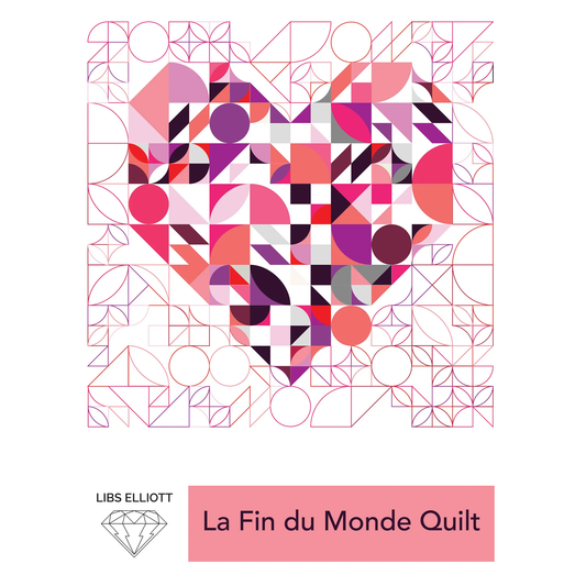 Fin Du Monde Quilt Pattern by Libs Elliott