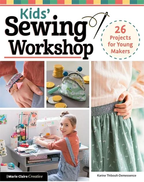 Kids' Sewing Workshop by Karine Thiboult-Demessence